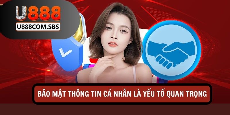 Bảo mật thông tin cá nhân là yếu tố quan trọng trong trách nhiệm người chơi